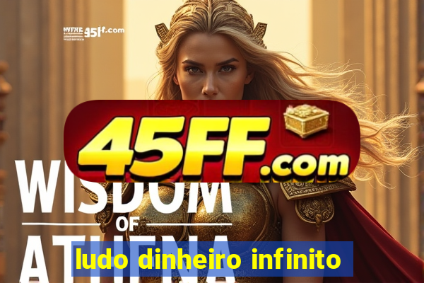 ludo dinheiro infinito